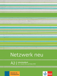 Netzwerk neu A2Deutsch als Fremdsprache. Lehrerhandbuch mit 4 Audio-CDs und Video-DVD
